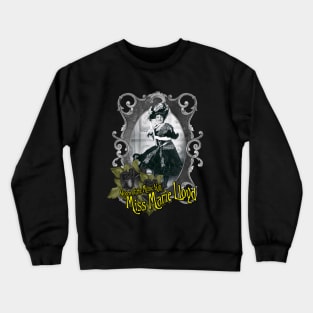 Miss Marie Lloyd Crewneck Sweatshirt